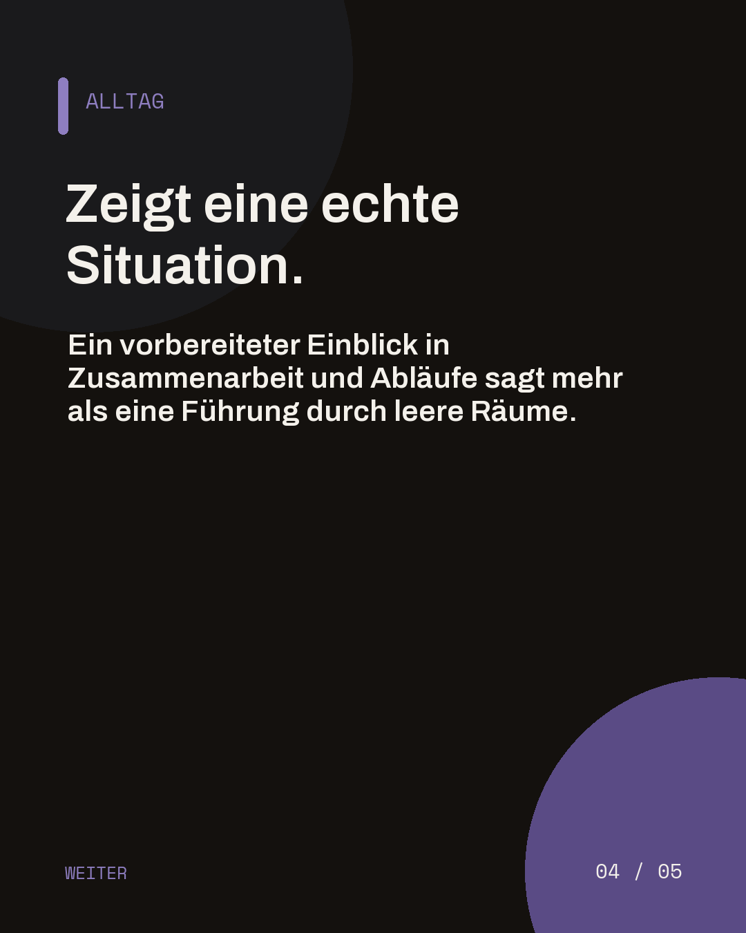 Dunkle Slide mit dem Hinweis, beim Probearbeiten eine echte Arbeitssituation zu zeigen.
