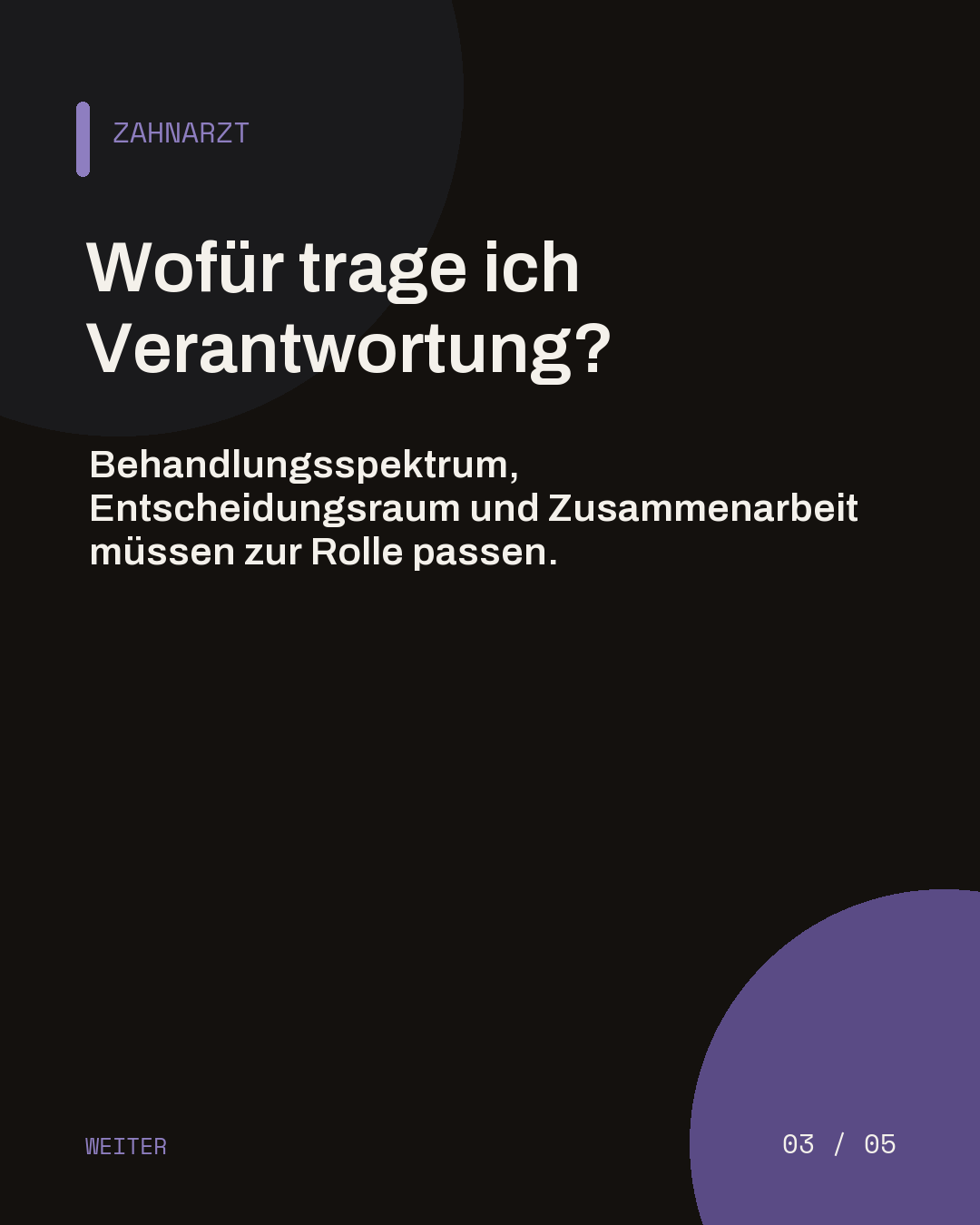 Dunkle Slide für Zahnärzte mit der Frage nach Verantwortung und Entscheidungsraum.