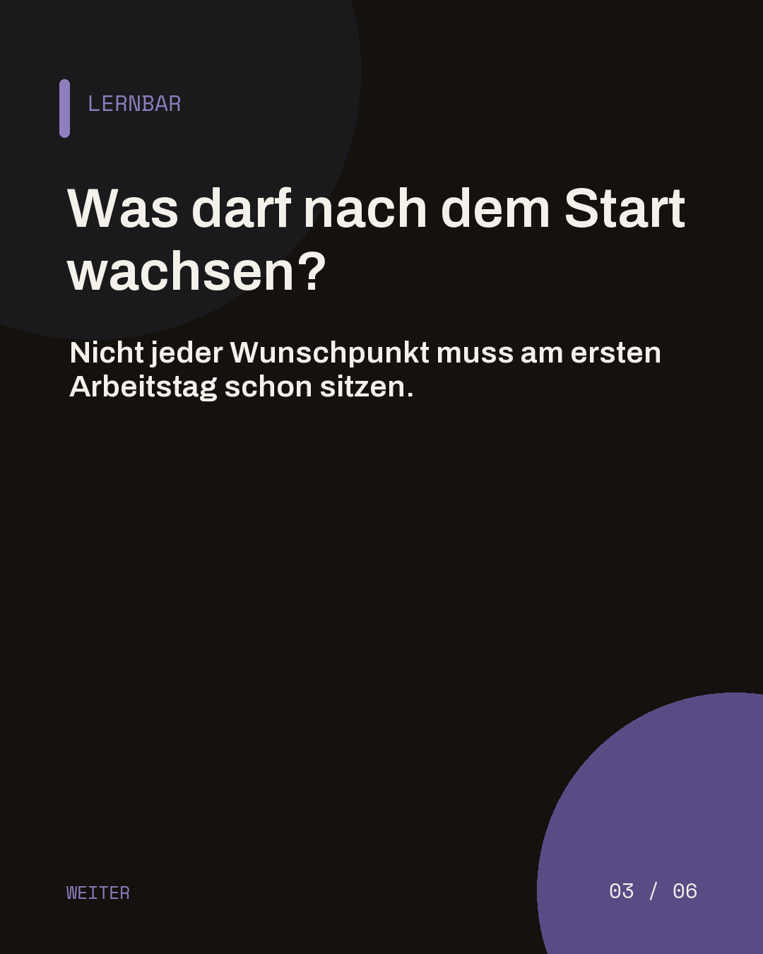 Dunkle Slide mit der Frage, welche Fähigkeiten nach dem Start in der Praxis wachsen dürfen.