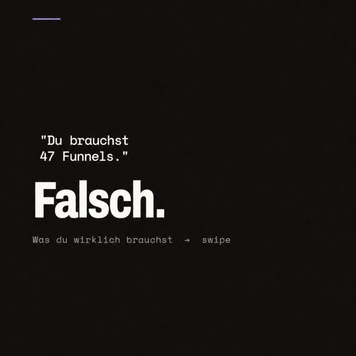 Dunkle Titelfolie mit der Aussage: Du brauchst 47 Funnels. Falsch.