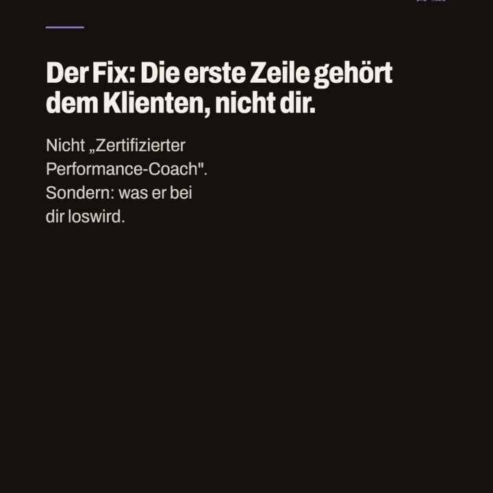Folie mit dem Hinweis, dass die erste Zeile dem Klienten gehören soll.